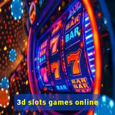 3d slots games online